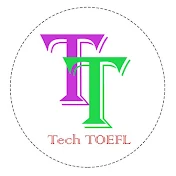 تك توفل - Tech TOEFL