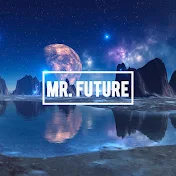 Mr. Future