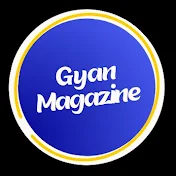 Gyan Magazine