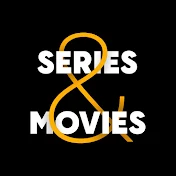 Series and movies