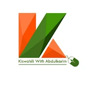 Kiswahili With Abdulkarim