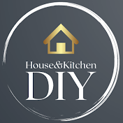 House&Kitchen DIY