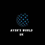 Aysh's world UK