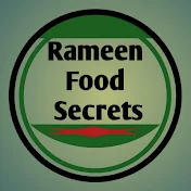 Rameen Food Secrets