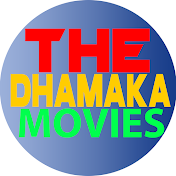 The Dhamaka Movies