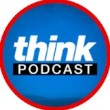 Think Media Podcast