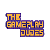 The Gameplay Dudes