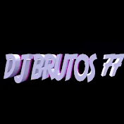 Dj brutos 77