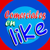 Comerciales en Like Chile