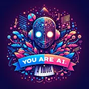 You Are Ai