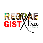Reggae Gist Xtra
