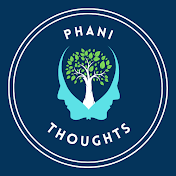 Phani Thoughts