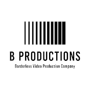 B PRODUCTIONS