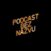 PBN - PODCAST BEZ NÁZVU