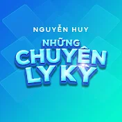 Nguyễn Huy - Những Chuyện Ly Kỳ