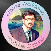 Waqas WorldView