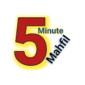 5 minute mahfil
