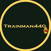 Trainman440