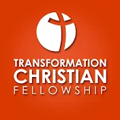 Transformation Christian Fellowship