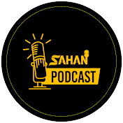Sahan Podcast
