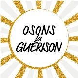 JE SUIS NE TROIS FOIS : Osons la Guérison