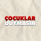 Çocuklar Duymasın