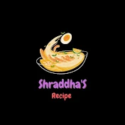 Shraddha'S Recipe