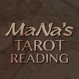 MaNa's Tarot Reading