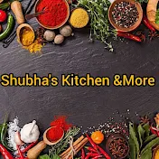 Shubha's Kitchen & More