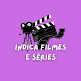 Indica Filmes e Séries