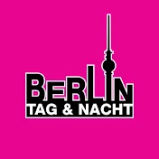 Berlin - Tag & Nacht