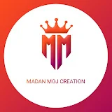 MADAN MOJ CREATION