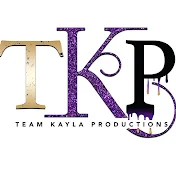 Team Kayla Productions