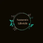 Nazneen's Lifestyle