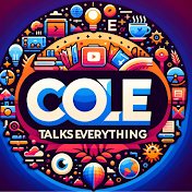 Cole Talks Everything