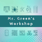 Mr. Green's Workshop