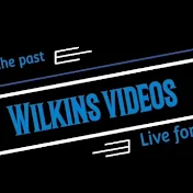 Wilkins Videos