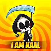 I AM KAAL