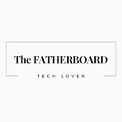 The FATHERBOARD