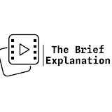 The Breif explanation