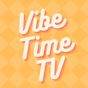 Vibe Time TV