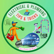 Electrical Plumbing Tips & Tricks