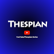 Thespian Series