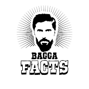 Bagga Facts