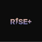 Rise+