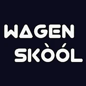 WAGEN SKOOL