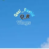 Qazi Rashid vlog