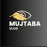 Mujtaba vlog مجتبی ولاگ