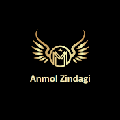 Anmol Zindagi