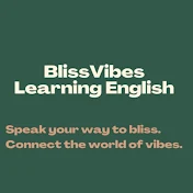 BlissVibes Learning English